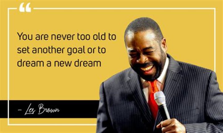 37 Motivational Les Brown Quotes on Living Your Dreams (2024)