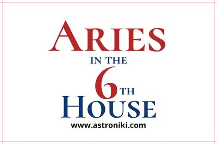 Aries Sun in the 6th House — Truly Divine