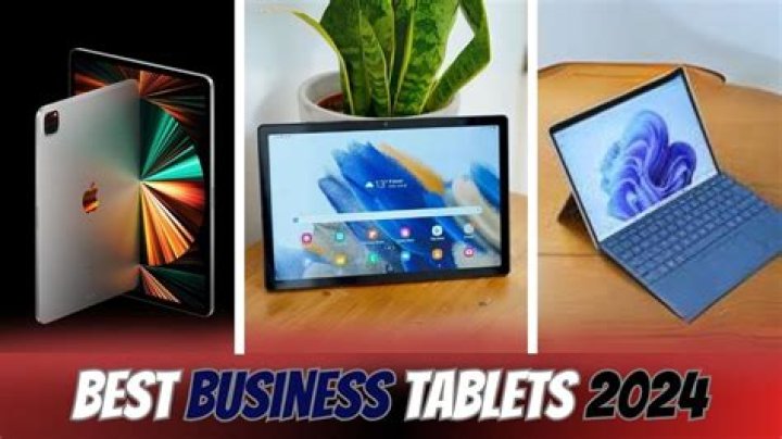 Best business tablets of 2024