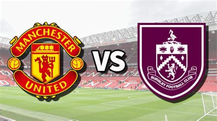 Burnley Vs Manchester United LIVE MATCH Updates!
