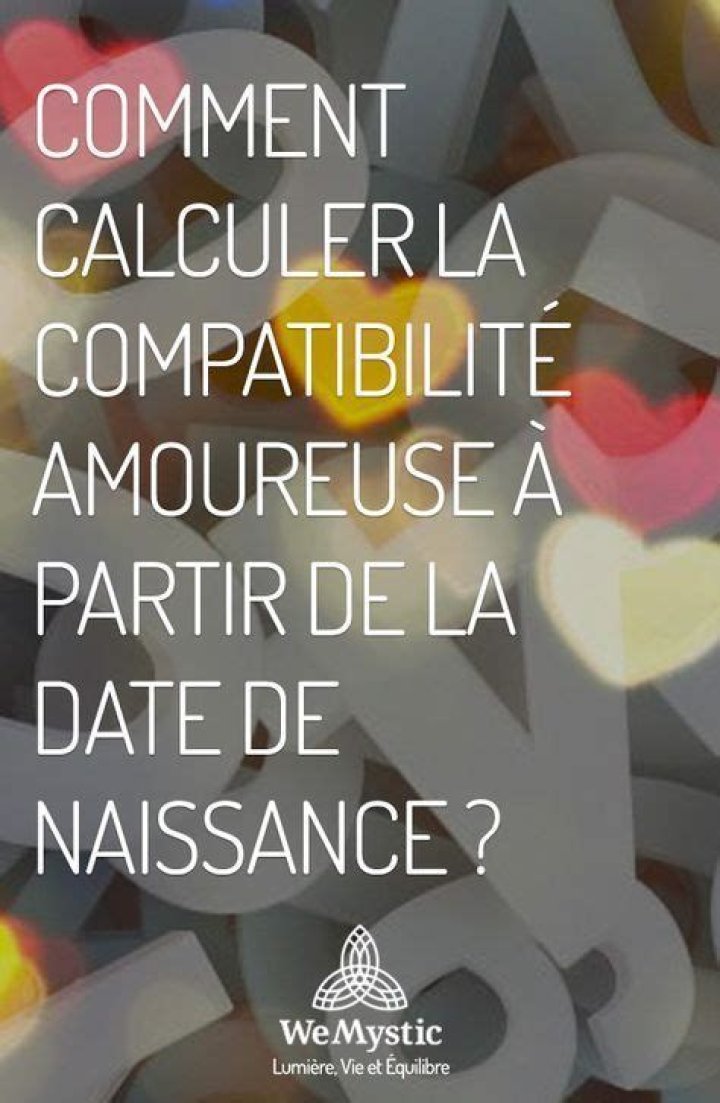 Compatibilité amoureuse date de naissance