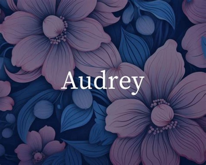 Exploring the Name Audrey: From Timeless Icons to Audrey Pence