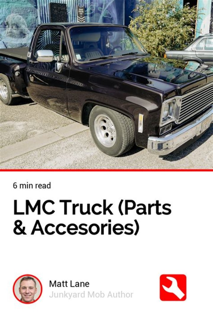 Finding the Right LMC Truck Parts for Your Classic Ride