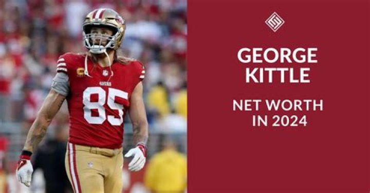 George Kittle's Net Worth (Updated 2024)