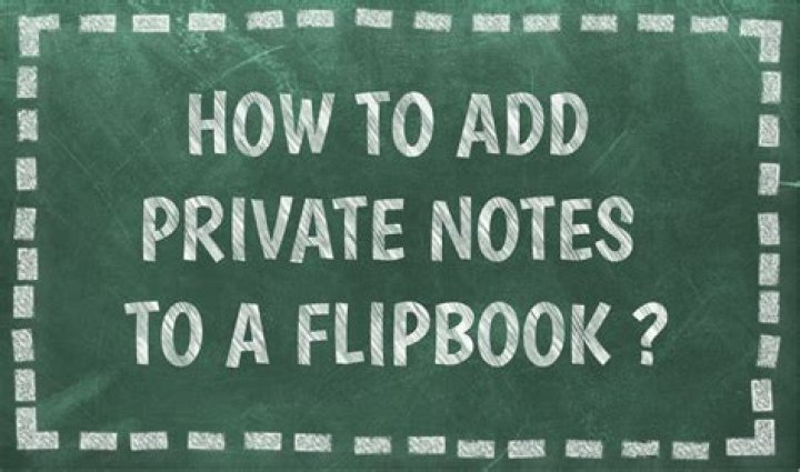 How to add private notes to a flipbook?