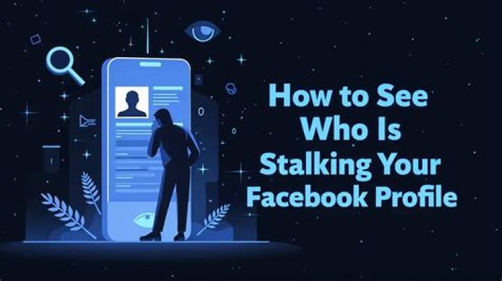 How To See Who Is Stalking Your Facebook Profile