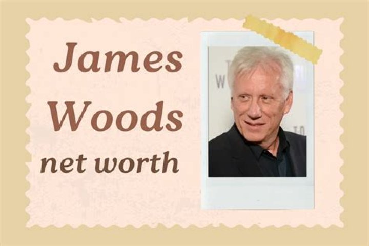 Net Worth Of James Woods