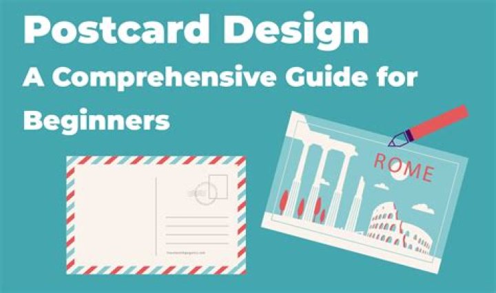 Postcard Design - A Comprehensive Guide for Beginners