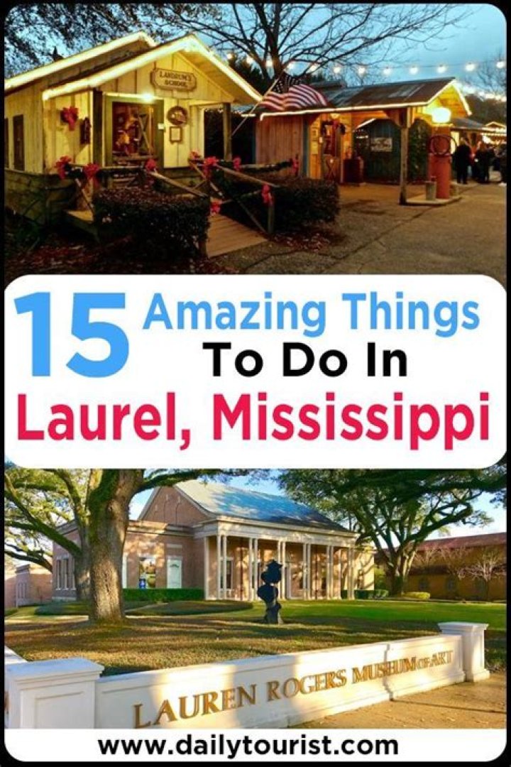 Things to Do in Laurel, Mississippi: A Delightful Southern Escape